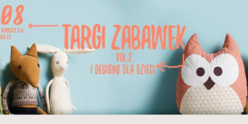 TARGI Zabawek i designu dla dzieci vol.2