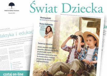 4. edycja ogólnopolskiej kampanii edukacyjnej „Świat Dziecka”
