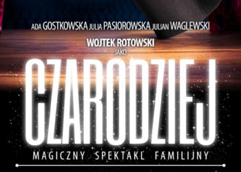 Spektakl „Czarodziej” Teatr Palladium