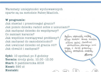 „Jak mówić, żeby dzieci nas słuchały? Jak słuchać, żeby dzieci do nas mówiły?”