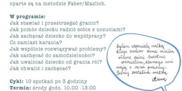 „Jak mówić, żeby dzieci nas słuchały? Jak słuchać, żeby dzieci do nas mówiły?”