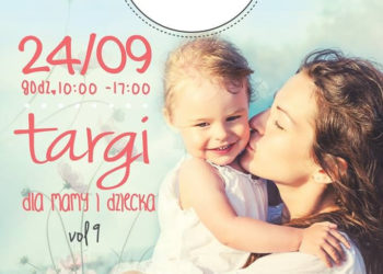 Zapraszamy na 9 edycję Targów dla Mamy i Dziecka MAMAVILLE
