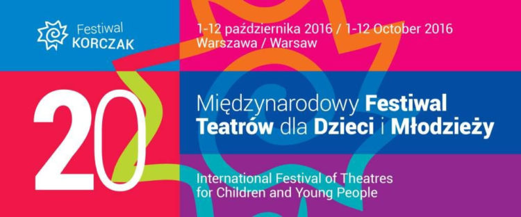 Już tuż, tuż jesienne spotkania z teatrem dla maleńkich, młodych  i dorosłych – specjalna XX edycja Międzynarodowego Festiwalu Teatrów dla Dzieci i Młodzieży KORCZAK 2016