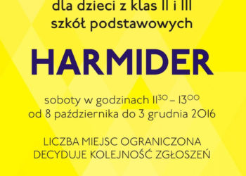 HARMIDER – Bezpłatne zajęcia teatralne dla dzieci z klas II i III szkoły podstawowej