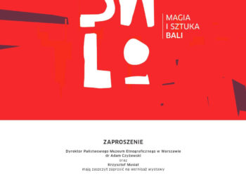 Otwarcie nowej wystawy „Magia i Sztuka Bali” w PME