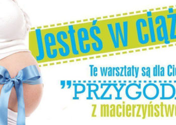 Bezpłatne warsztaty dla przyszłych rodziców w Warszawie!