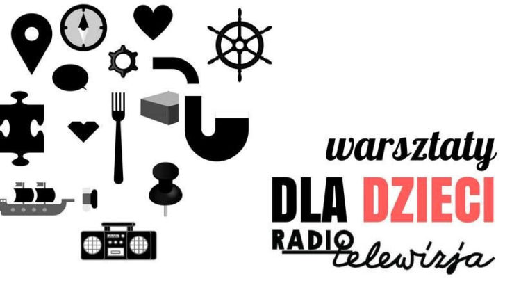 Sobotnie warsztaty dla dzieci: RADIO
