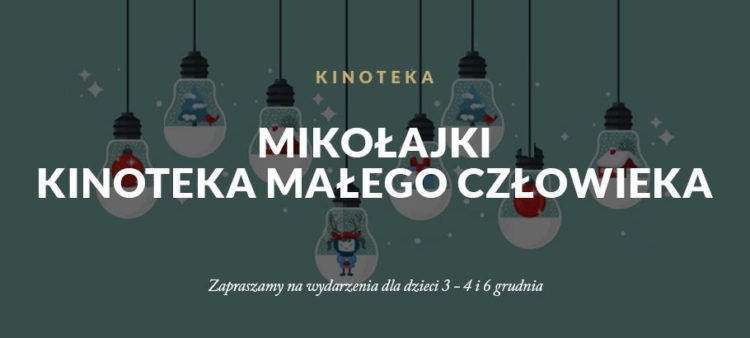 Mikołajki – Kinoteka Małego Człowieka