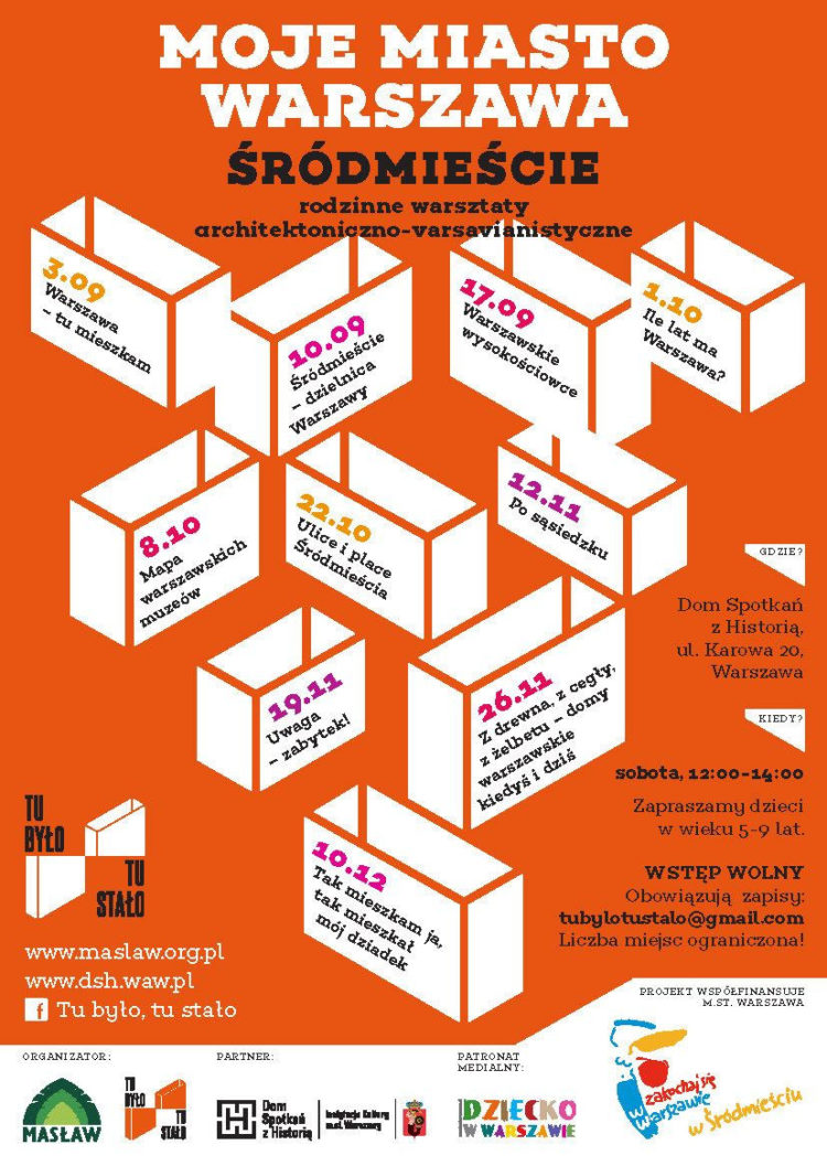 „Moje Miasto Warszawa – Śródmieście” rodzinne warsztaty architektoniczno-varsavianistyczne