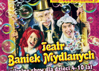 Teatr Baniek Mydlanych zaprasza na unikalne widowisko dla dzieci – „Dziwactwa Mistrza Bulbulasa”