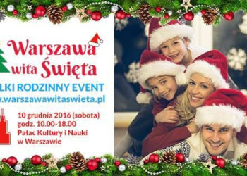 Warszawa wita Święta  – 10 grudnia w Pałacu Kultury i Nauki!