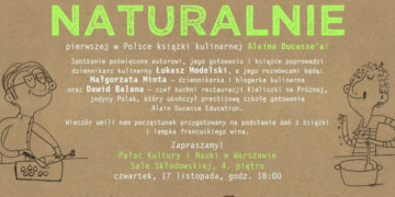 Premiera książki Alaina Ducasse’a „NATURALNIE” w Pałacu Kultury!