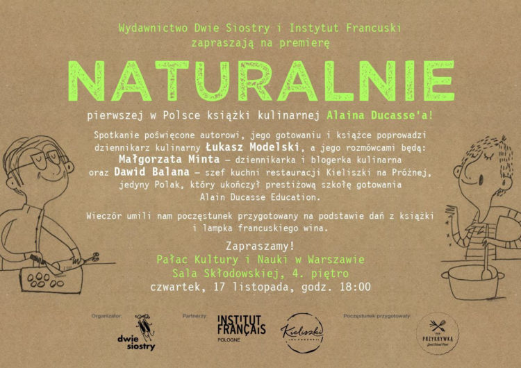 Premiera książki Alaina Ducasse’a „NATURALNIE” w Pałacu Kultury!