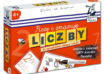 Liczby. Piszę i zmazuję – do samodzielnej zabawy i nauki!
