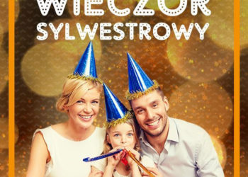 Rodzinny Wieczór Sylwestrowy