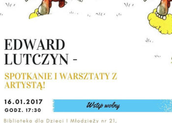 Warsztaty komiksowe z Edwardem Lutczynem