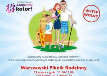 Najradośniejszy weekend tego roku tuż, tuż! IX edycja Warszawskich Dni Rodzinnych już 17-19 marca 2017
