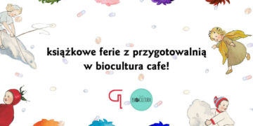 Książkowe Ferie z Wydawnictwem Przygotowalnia w Bioculturze