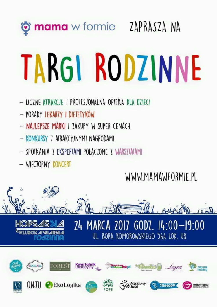 BEZPŁATNE TARGI RODZNNE organizowane 24 marca przez portal mamawformie.pl