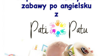 MUZYCZNE ZABAWY PO ANGIELSKU Z PATI PATU