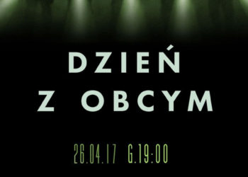 DZIEŃ Z OBCYM już 26 kwietnia w sieci Multikino!