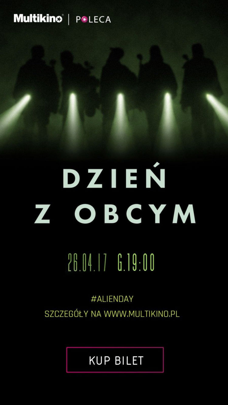 DZIEŃ Z OBCYM już 26 kwietnia w sieci Multikino!