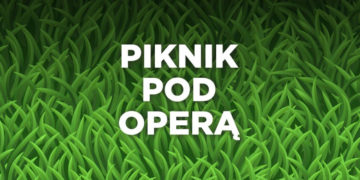 Piknik pod Operą
