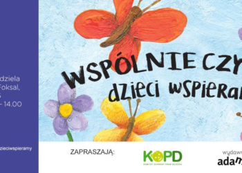 WSPÓLNIE CZYTAMY – DZIECI WSPIERAMY