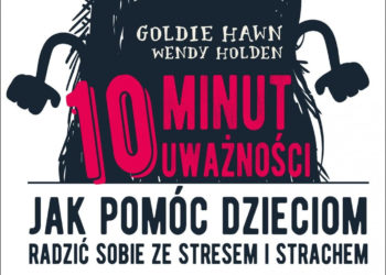 Książka „10 minut uważności”