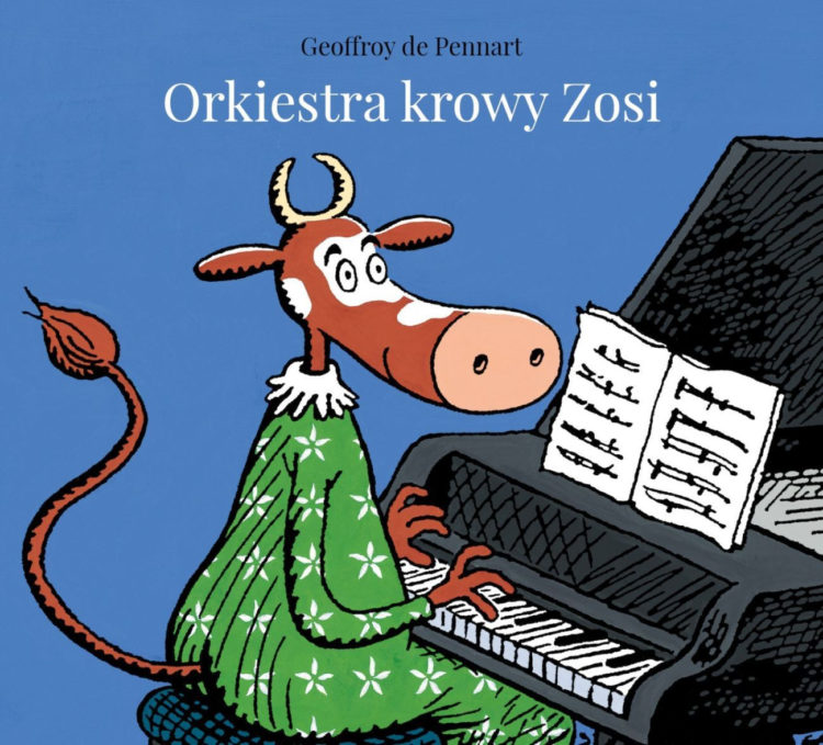 Książka „Orkiestra krowy Zosi”