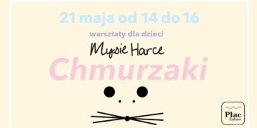 Mysie Harce na Placu Zabaw – warsztaty dla dzieci