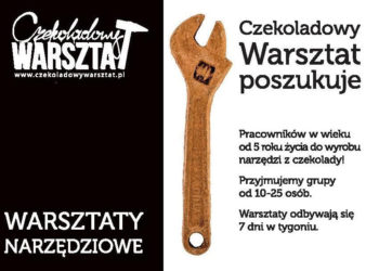 Czekoladowy warsztat potrzebuje pracowników!