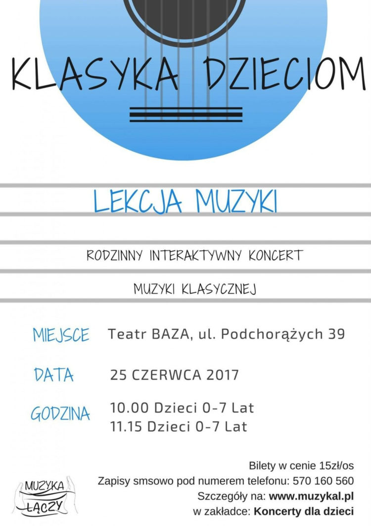 „LEKCJA MUZYKI” – INTERAKTYWNY KONCERT W MUZYKA ŁĄCZY