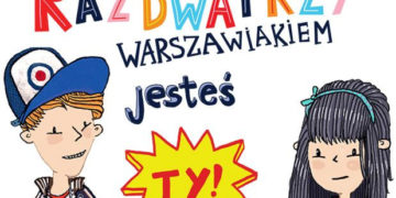 RAZ, DWA, TRZY, WARSZAWIAKIEM JESTEŚ TY międzymuzealna gra miejska