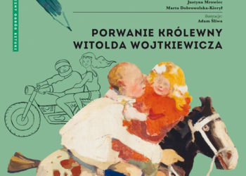 Porwanie królewny Witolda Wojtkiewicza