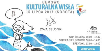 Kulturalna Wisła na Bemowie!