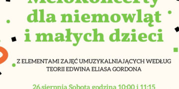 MeloKoncert dla niemowląt i małych dzieci