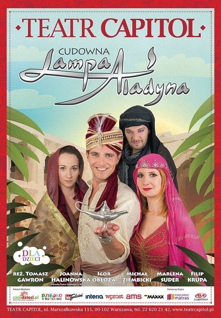 PREMIERA SPEKTAKLU 'CUDOWNA LAMPA ALADYNA’ W TEATRZE CAPITOL