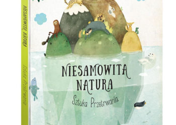 „SZTUKA PRZETRWANIA” – NOWOŚĆ NA RYNKU WYDAWNICZYM DLA DZIECI