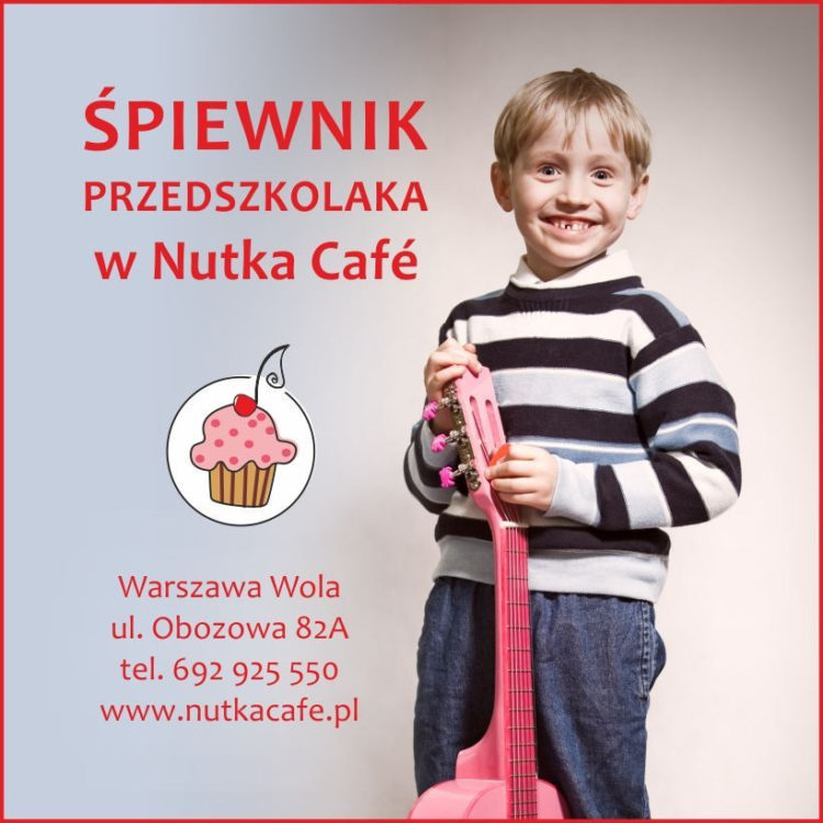 BEZPŁATNE ZAJĘCIA W NUTKA CAFE „ŚPIEWNIK PRZEDSZKOLAKA”