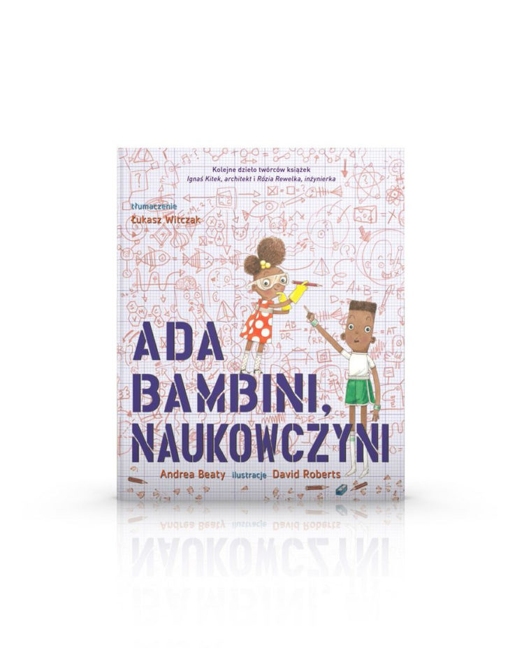 PREMIERA KSIĄŻKI „ADA BAMBINI, NAUKOWCZYNI” OD WYDAWNICTWA KINDERKULKA