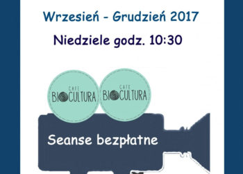 BEZPŁATNE SENSE FILMOWE DLA DZIECI W BIOCULTURA