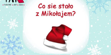 SPEKTAKL „CO SIĘ STAŁO Z MIKOŁAJEM?'” W BIOCULTURZE