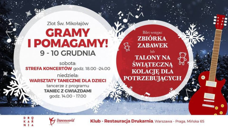 ŚWIĄTECZNY WEEKEND W KLUBIE DRUKARNIA Z ATRAKCJAMI DLA DZIECI – WSTĘP ZA ZABAWKĘ DO PACZKI DLA DZIECI POTRZEBUJĄCYCH