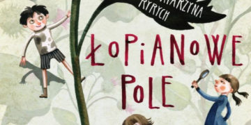 Książka „Łopianowe Pole”