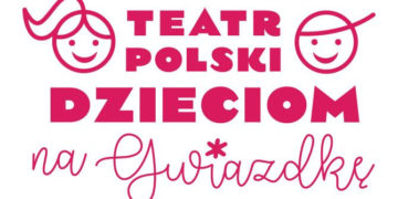 Teatr Polski dzieciom na Gwiazdkę