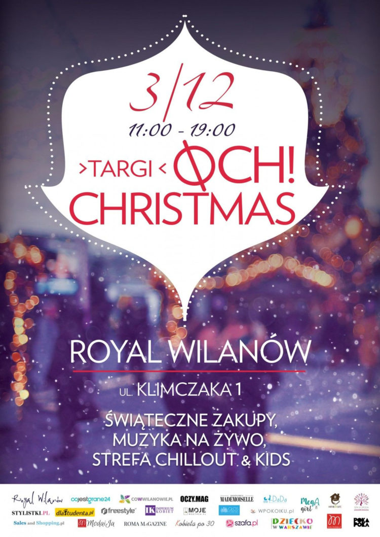 OCH! CHRISTMAS W ROYAL WILANÓW