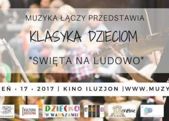 RODZINNY KONCERT „ŚWIĘTA NA LUDOWO”