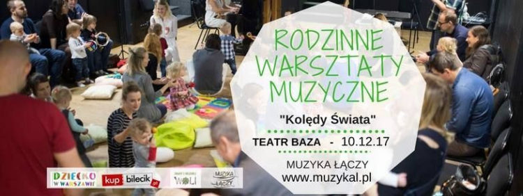 WARSZTATY RODZINNE „GRAMY Z WŁASNEJ WOLI” VOL. 3 PT. „KOLĘDY ŚWIATA”