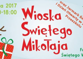 WIOSKA ŚWIĘTEGO MIKOŁAJA – WSTĘP BEZPŁATNY !